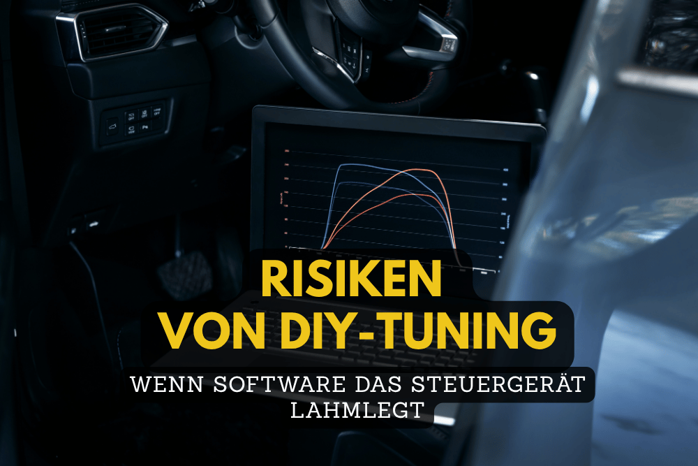 Wenn Software das Steuergerät lahmlegt: Risiken von DIY-Tuning und Fremdprogrammierung